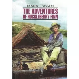 The Adventures of Huckleberry FinnThe Adventures of Huckleberry FinnThe Adventures of Huckleberry Finn