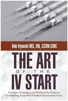 The Art of the IV Start