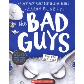 The Bad Guys in The Big Bad Wolf