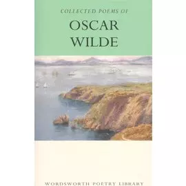 The Cоllected Poems of Oskar Wilde