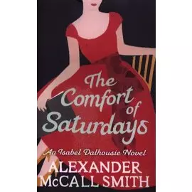 The Comfort of Saturdays