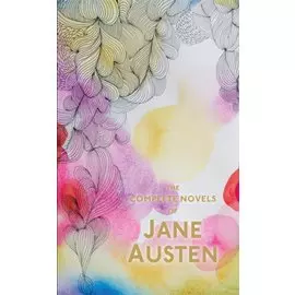 The Complete Novels of Jane Austen