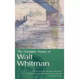 The Cоmplete Poems of Walt Whitman