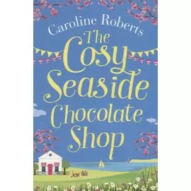 The Cosy Seaside Chocolate Shop