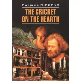 The Cricket On The Hearth