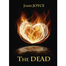 The Dead = Мертвые: повесть на англ.яз