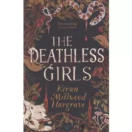 The Deathless Girls