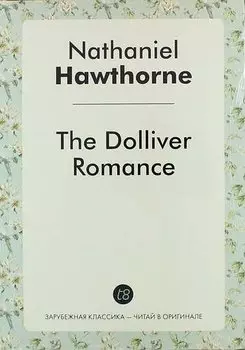 The Dolliver Romance