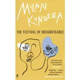 The Festival of Insignificance. A Novel
