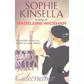 The Gatecrasher / (мягк). Kinsella S. (ВБС Логистик)