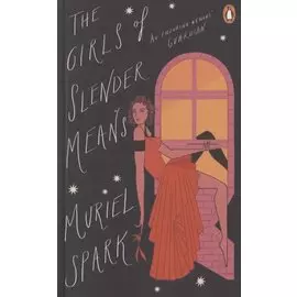 The Girls Of Slender Means