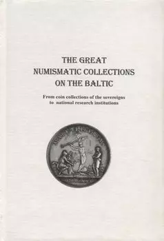 The Great Numismatic Collectio