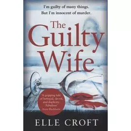 The Guilty Wife (м) Croft