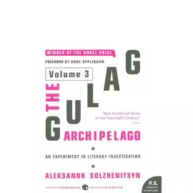 The Gulag Archipelago. Volume 3