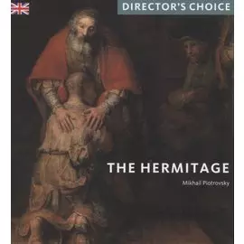 The Hermitage. Directors Choice