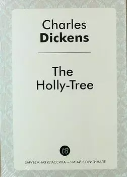 The Holly-Tree