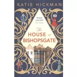 The House at Bishopsgate