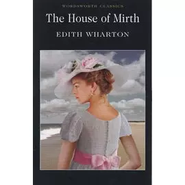 The House of Mirth