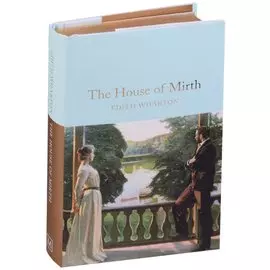 The House of Mirth
