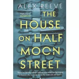The House on Half Moon Street