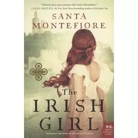 The Irish Girl. A Novel