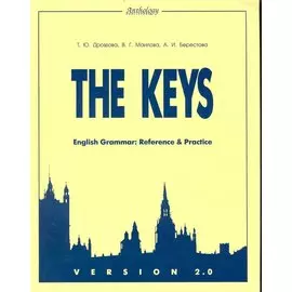 The Кeys. English Grammar: Reference & Practice. VERSION 2.0 .