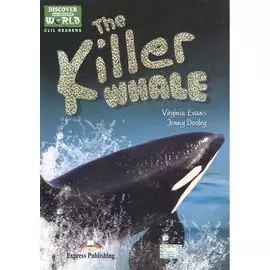 The Killer Whale (Discover Our Amazing World) Teachers Pack 1 (Daw) With Multi-Rom Pal. КДУ с диск