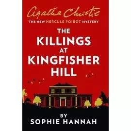 The Killings At Kingfisher Hill