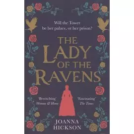 The Lady of the Ravens
