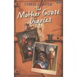 The Land of Stories: The Mother Goose Diaries