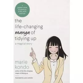 The Life-Changing Manga of Tidying: A Magical Story