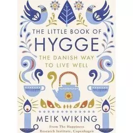 The Little Book of Hygge