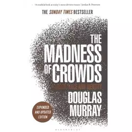 The Madness of Crowds: Gender, Race and Identity