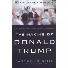 The Making of Donald Trump (м) Johnston