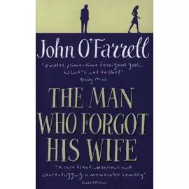 The Man Who Forgot His Wife