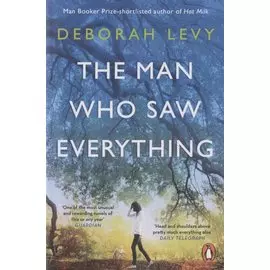The Man Who Saw Everything
