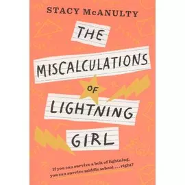 The Miscalculations of Lightning Girl
