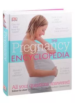 The Pregnancy Encyclopedia