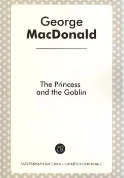 The Princess and The Goblin