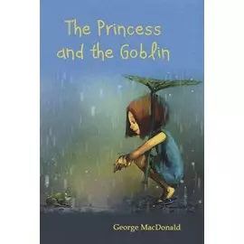 The Princess and the Goblin = Принцесса и Гоблин: фант.роман на англ.яз
