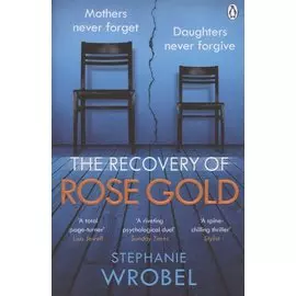 The Recovery of Rose Gold
