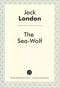 The Sea-Wolf