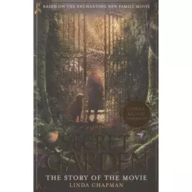 The Secret Garden: The Story of the Movie