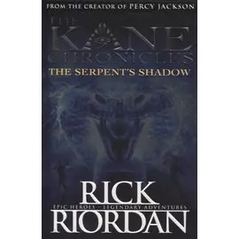 The Serpent s Shadow The Kane Chronicles