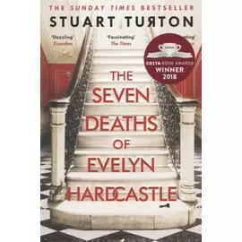 The Seven Deaths of Evelyn Hardcastle