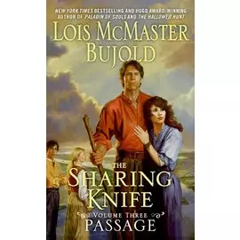 The Sharing Knife Passage (мягк). Bujold L. (Британия ИЛТ)
