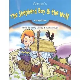 The Shepherd Boy & the Wolf. Stage 1. Книга для чтения