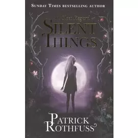 The Slow Regard of Silent Things (мST BestAuthor) Rothfuss