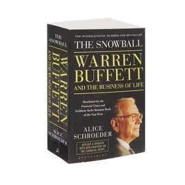 The Snowball. Warren Buffett and the Business of Life