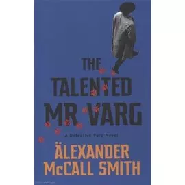 The Talented Mr. Varg